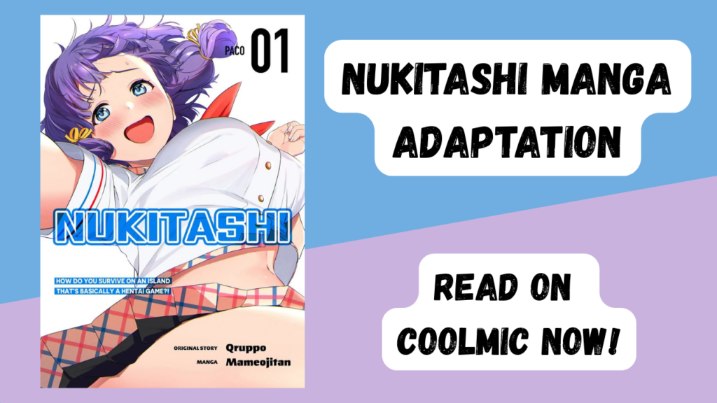 Nukitashi Manga Adaptation
