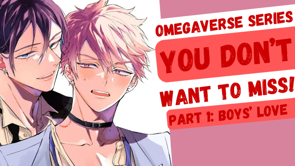 Omegaverse Showcase Part 1: BL Recs