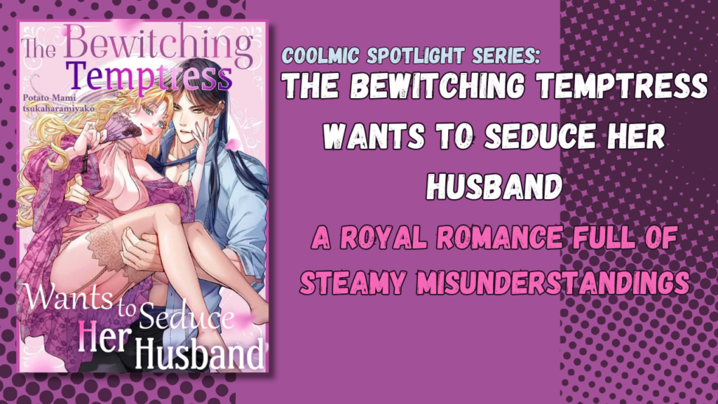The Bewitching Temptress Feature