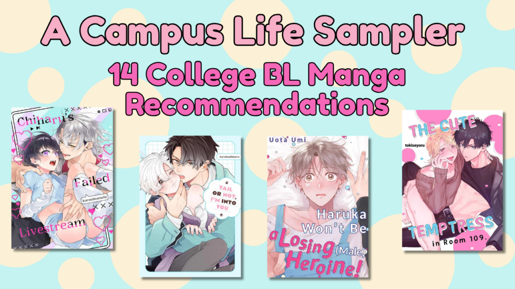 College Life BL Recommendations