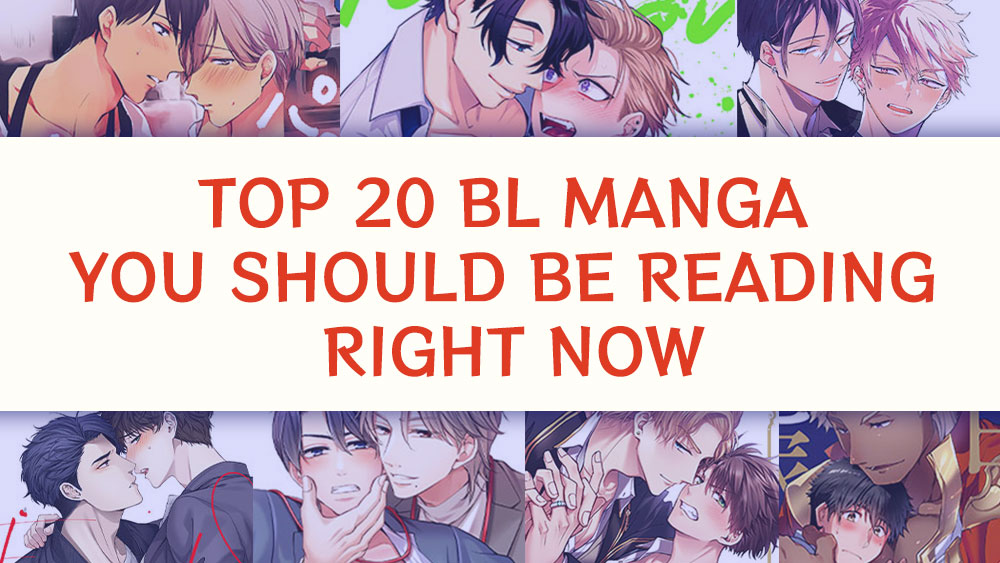 Top 20 BL Manga You Should Be Reading Right Now