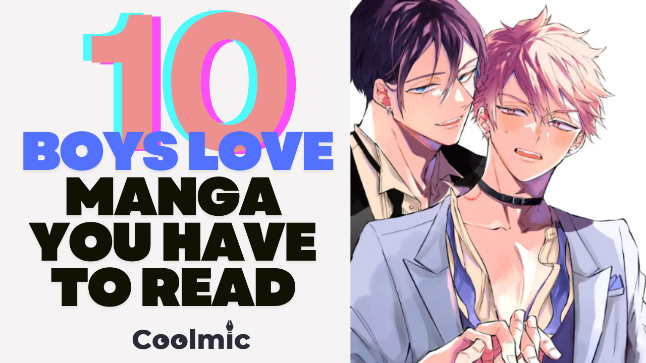 10 Boys Love Manga You Have To Read