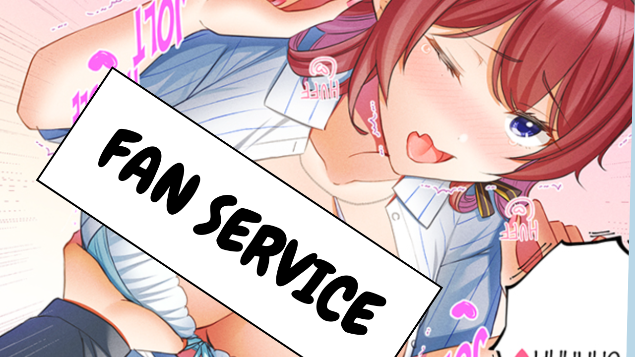 What Manga With the Best Fanservice Can You Recommend?