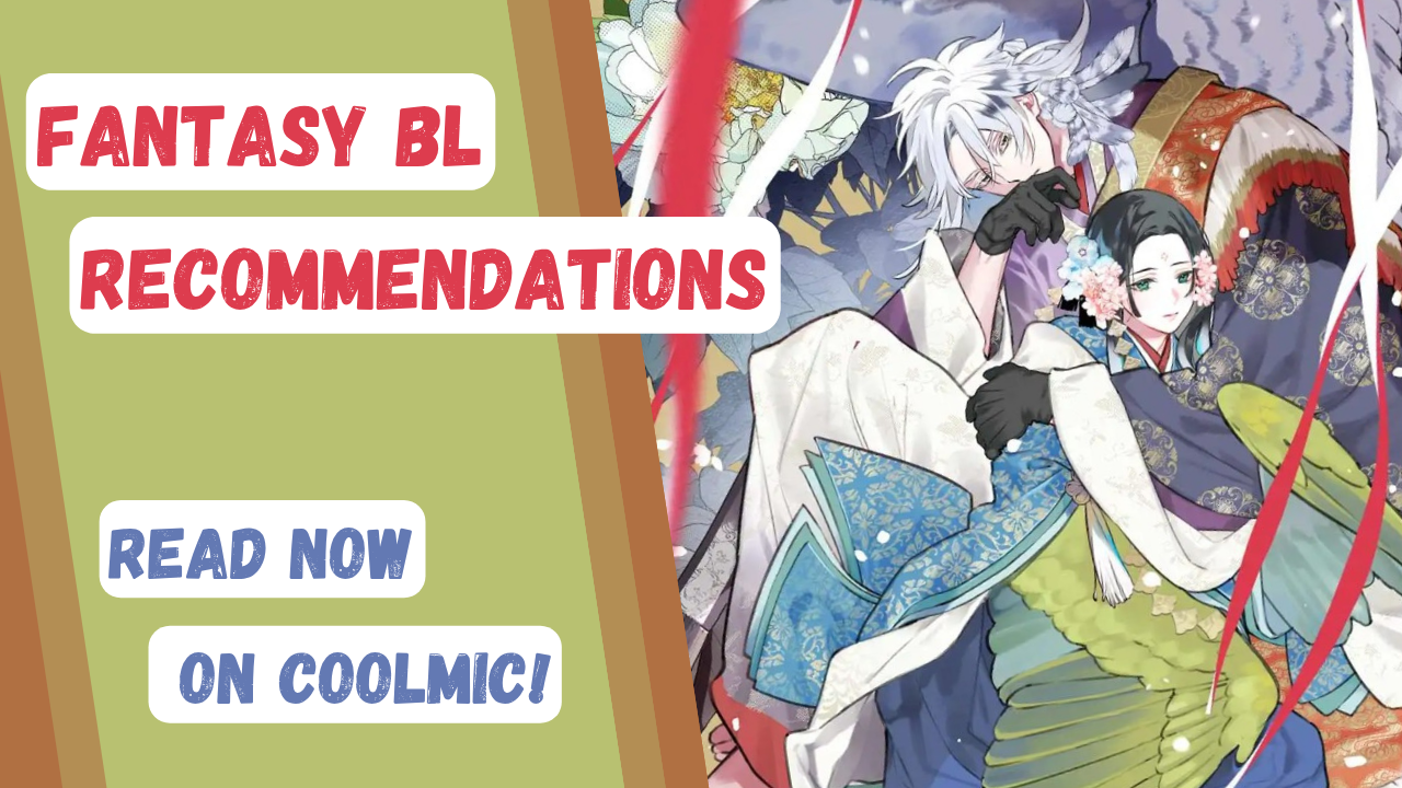 Unique Fantasy BL Manga Recommendations