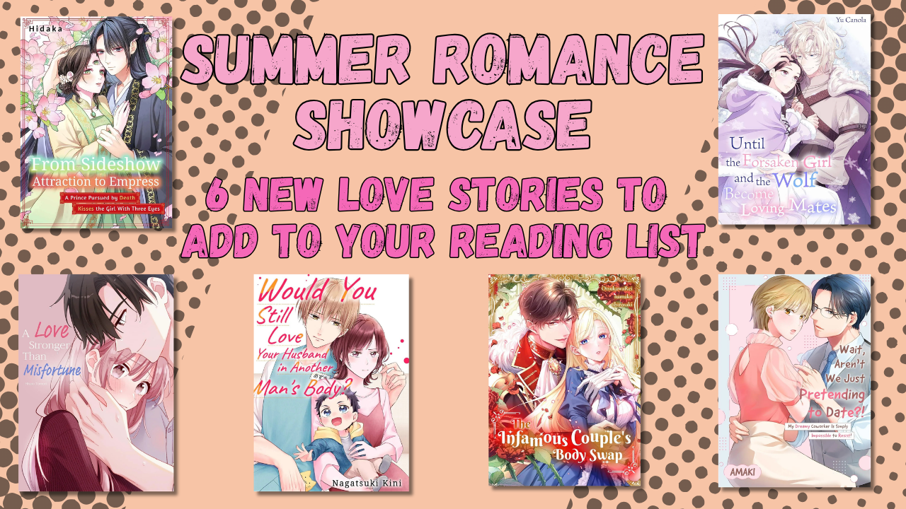 Summer Romance Showcase: 6 New Love Stories to Add to Your Reading List