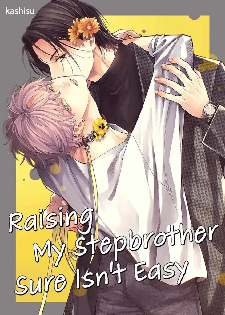 Raising My Stepbrother Sure Isn't Easy